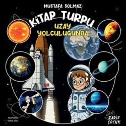 Kitap Turpu Uzay Yolculuğunda - Zarif Yayınları