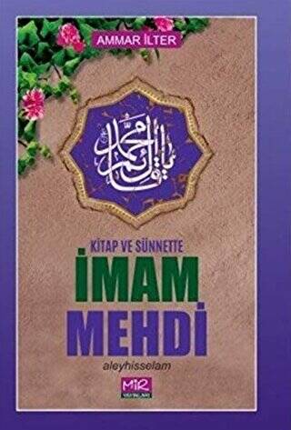 Kitap ve Sünnette İmam Mehdi Aleyhisselam - 1