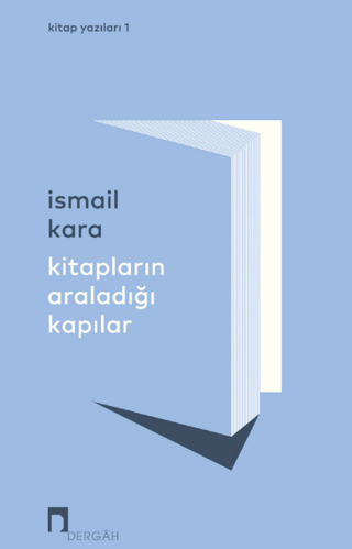 Kitapların Araladığı Kapılar - 1