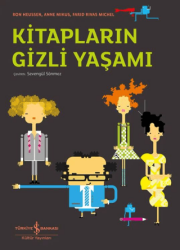 Kitapların Gizli Yaşamı - İş Bankası Kültür Yayınları