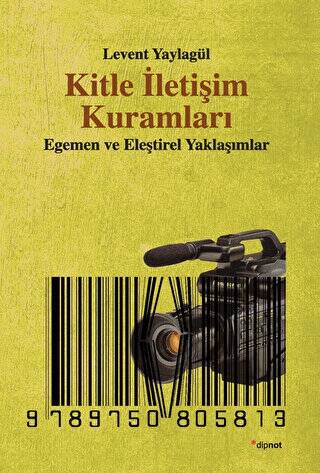 Kitle İletişim Kuramları - 1