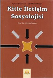 Kitle İletişim Sosyolojisi - 1