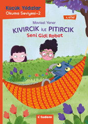 Kıvırcık ile Pıtırcık - Seni Gidi Robot - 1