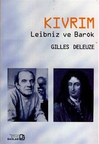 Kıvrım - Leibniz ve Barok - 1
