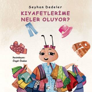 Kıyafetlerime Neler Oluyor? - 1