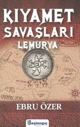 Kıyamet Savaşları Lemurya - 1