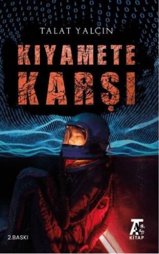 Kıyamete Karşı - 1