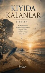 Kıyıda Kalanlar - Kafka Kitap Kafe Yayınları