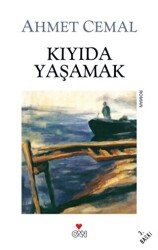 Kıyıda Yaşamak - 1