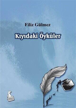 Kıyıdaki Öyküler - 1