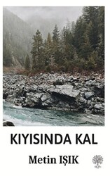 Kıyısında Kal - 1