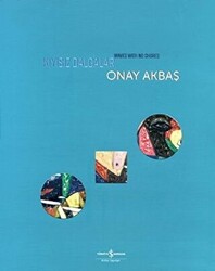 Kıyısız Dalgalar - Wawes with No Shores - 1