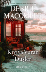 Kıyıya Vuran Düşler - Epsilon Yayınevi