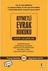 Kıymetli Evrak Hukuku Pratik Çalışmaları - 1