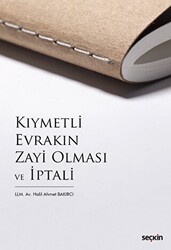 Kıymetli Evrakın Zayi Olması ve İptali - 1