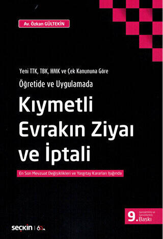 Kıymetli Evrakın Ziyaı ve İptali - 1