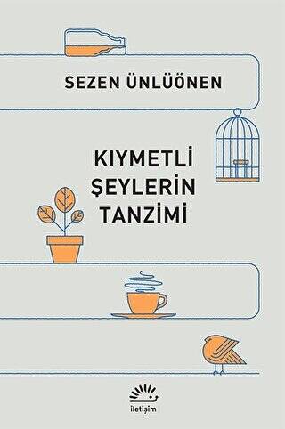 Kıymetli Şeylerin Tanzimi - 1