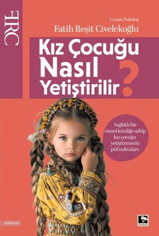Kız Çocuğu Nasıl Yetiştirilir? - 1