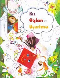 Kız, Oğlan ve Uçurtma - 1