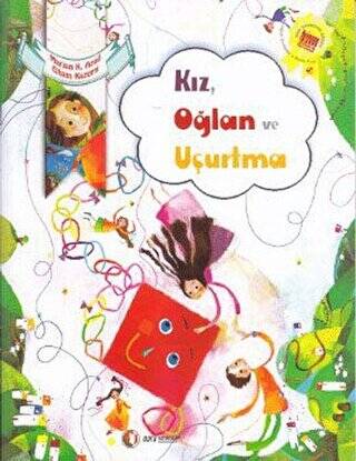 Kız, Oğlan ve Uçurtma - 1