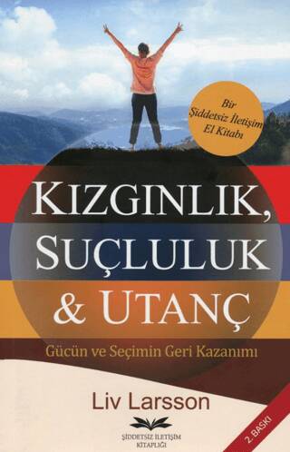 Kızgınlık, Suçluluk & Utanç - 1
