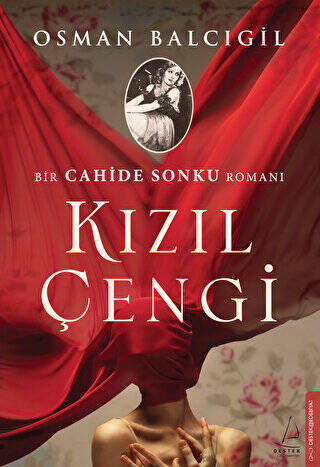 Kızıl Çengi - Bir Cahide Sonku Romanı - 1