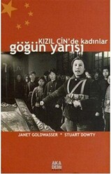 Kızıl Çin’de Kadınlar Göğün Yarısı - 1