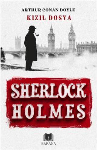 Kızıl Dosya - Sherlock Holmes - 1