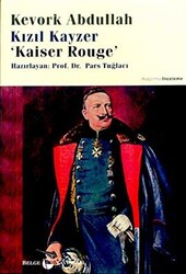 Kızıl Kayzer Kaiser Rouge - 1