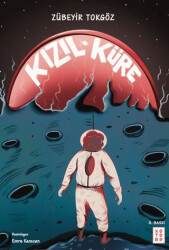 Kızıl Küre - Ketebe Genç