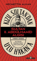 Kızıl Sultan`dan Ulu Hakan`a - Timaş Tarih