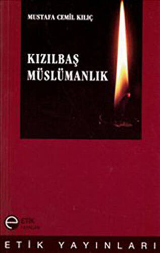 Kızılbaş Müslümanlık - 1