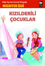 Kızılderili Çocuklar - 1