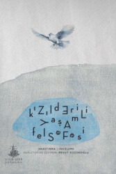 Kızılderili Yaşam Felsefesi - Yitik Ülke Yayınları