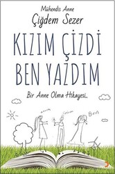 Kızım Çizdi Ben Yazdım - 1