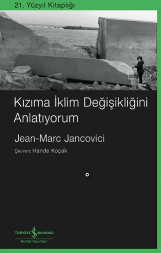 Kızıma İklim Değişikliğini Anlatıyorum - 1