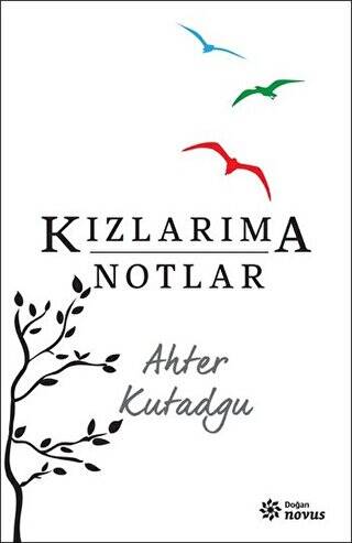 Kızlarıma Notlar - 1