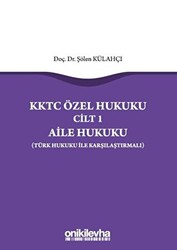 KKTC Özel Hukuku Cilt 1 - Aile Hukuku - 1