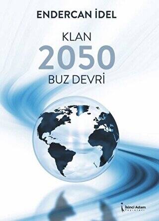 Klan 2050 Buz Devri - 1