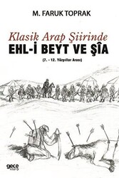 Klasik Arap Şiirinde Ehl-i Beyt ve Şia - 1