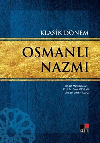Klasik Dönem Osmanlı Nazmı - 1
