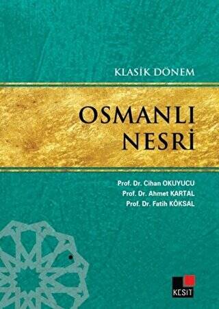 Klasik Dönem Osmanlı Nesri - 1