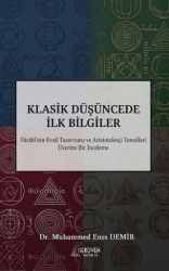 Klasik Düşüncede İlk Bilgiler - Serüven Yayınevi