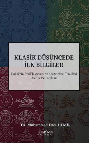 Klasik Düşüncede İlk Bilgiler - 1