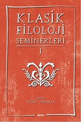 Klasik Filoloji Seminerleri 1 - 1