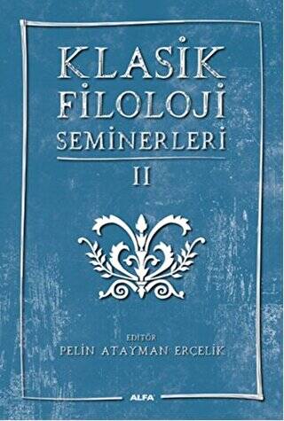 Klasik Filoloji Seminerleri 2 - 1