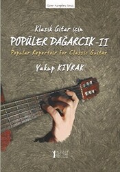 Klasik Gitar İçin Popüler Dağarcık 2 - Müzik Eğitimi Yayınları
