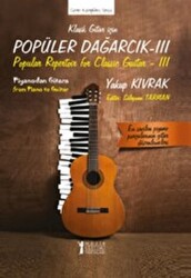 Klasik Gitar İçin Popüler Dağarcık 3 - Müzik Eğitimi Yayınları