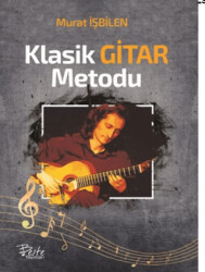 Klasik Gitar Metodu - Beste Yayınları
