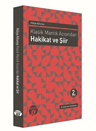 Klasik Mantık Açısından - Hakikat ve Şiir - 1